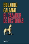 EL CAZADOR DE HISTORIAS