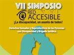 VII Simposio "Derechos sexuales y reproductivos de las personas con discapacidad y brigada jurídica”