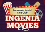Ingenia Movies: un nuevo espacio para apreciar el cine