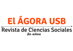 Memorias del Ciclo de Cátedra Abierta: Revista El Ágora USB -20 años-