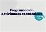 Programación de Actividades Académicas 2021-2