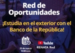 ¡Estudia en el exterior con el Banco de la República!