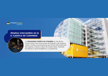 Convocatoria de intercambio 2025-1 - Universidad Católica de Colombia